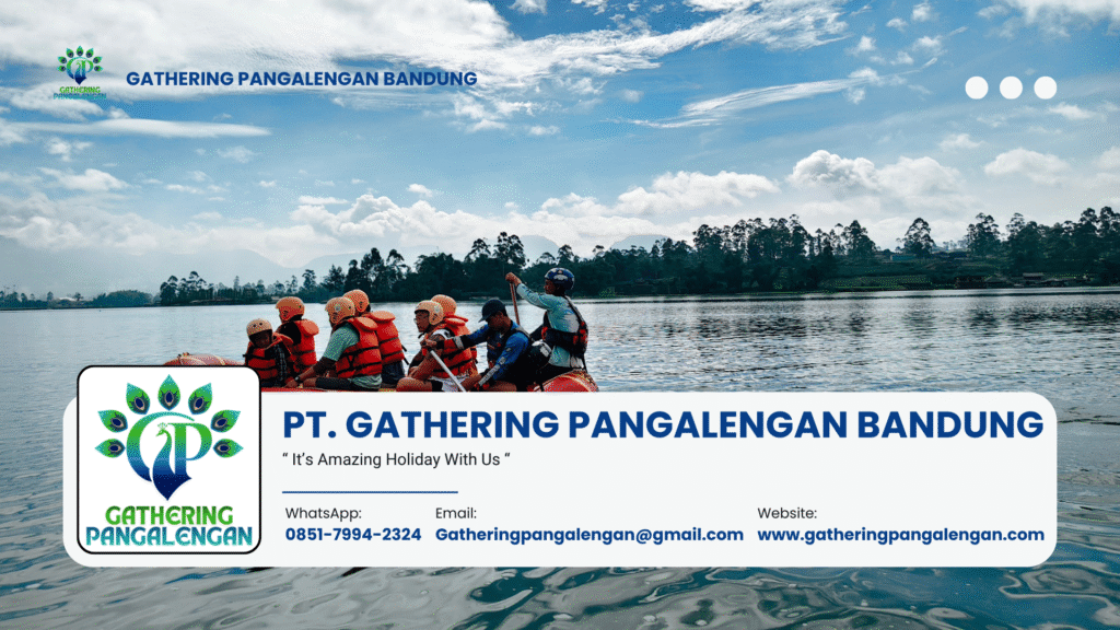 Gathering Pangalengan Bandung