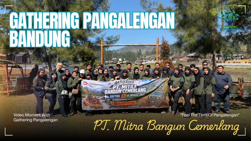 Gathering Pangalengan Bandung