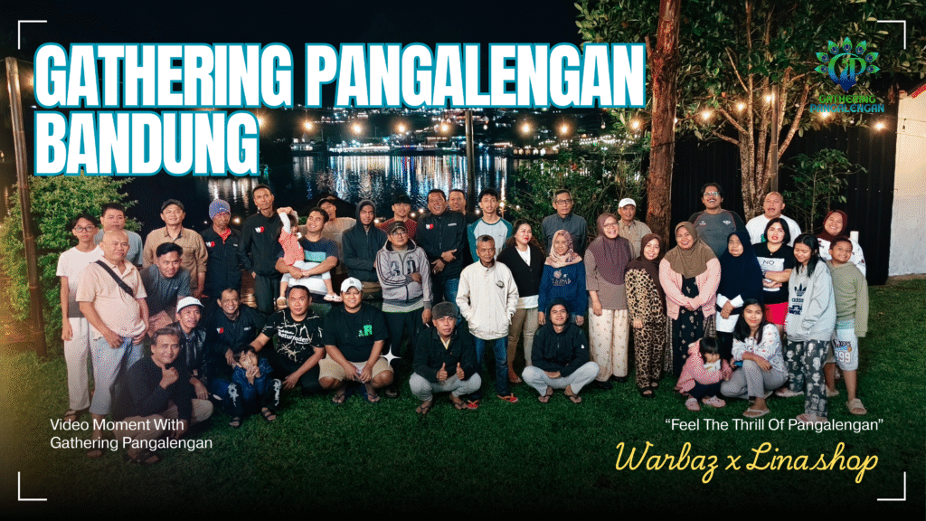 Gathering Pangalengan Bandung